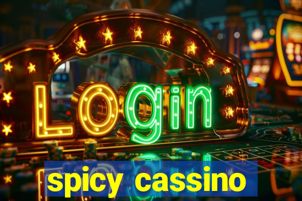 spicy cassino